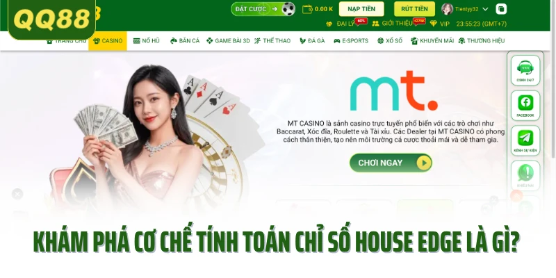 Khám phá cơ chế tính toán chỉ số House edge là gì?