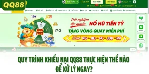 Quy Trình Khiếu Nại QQ88 Thực Hiện Thế Nào Để Xử Lý Ngay?